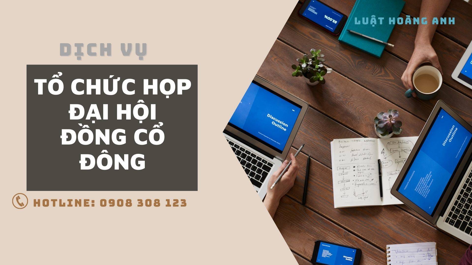 Dịch vụ tư vấn tổ chức họp Đại hội đồng cổ đông tại Đà Nẵng