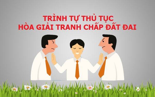 Có mấy cách để giải quyết tranh chấp đất đai?